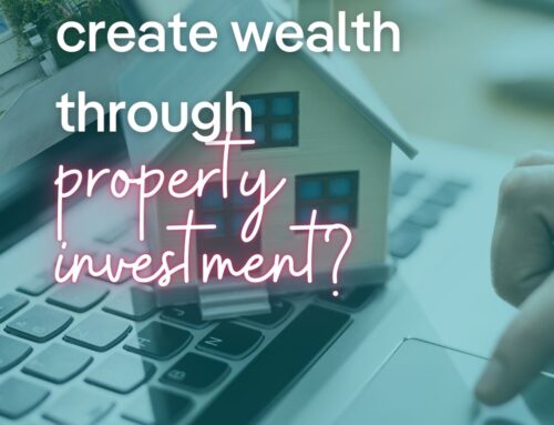 Why do you want to invest in property?